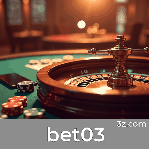 bet03: Seu Cassino Online Confiável e Seguro
